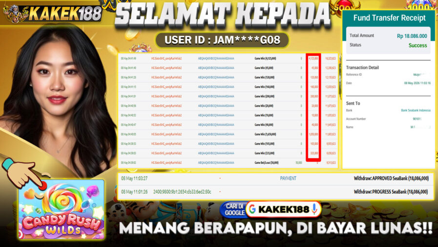 KAKEK188 di Game Slot Candy Rush Wilds 2 RP.18.086.000 LUNAS bukti-29